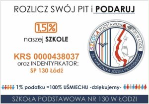 1,5% podatku = 100% uśmiechu naszych uczniów!